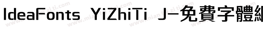 IdeaFonts YiZhiTi J字体转换